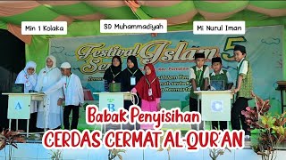 Babak Penyisihan Cerdas Cermat Al-Qur'an || Festival Seni Islam 5 Mts Nurul Iman Pomalaa Babak Penyisihan Cerdas Cermat Al-Qur'an || Festival Seni Islam 5 Mts Nurul Iman Pomalaa