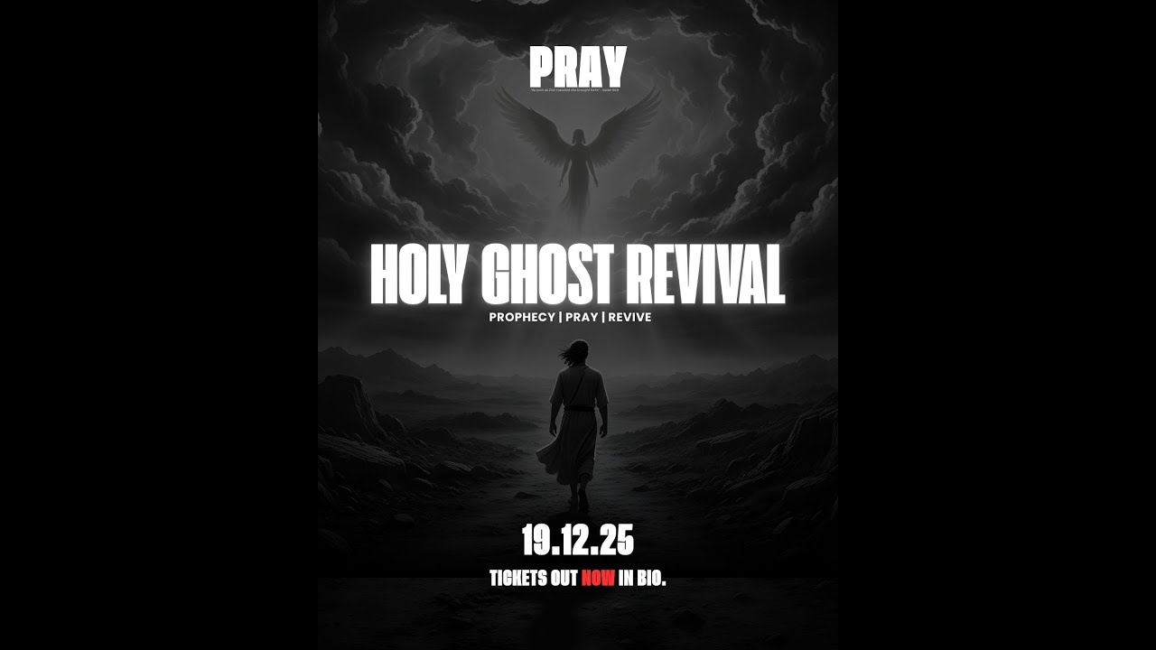 HOLY GHOST REVIVAL 19.12.25 | PRAY MOVEMENT GLOBAL - YouTube