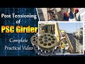 PSC Girder Stressing on Site with Calculations | Site पर Stressing कैसे की जाती है ?