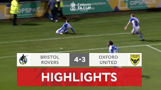 Bristol Stun U's in Seven Goal Thriller | Bristol Rovers 4-3 Oxford United | Emirates FA Cup 2021-22