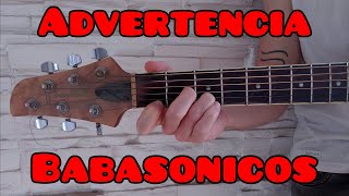 Como tocar Advertencia de Babasonicos guitarra (FÁCIL Y RÁPIDO) 