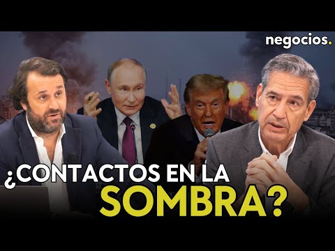 DE CASTRO: "Empieza a haber contactos en la sombra entre Putin y Trump para poner fin a la guerra"
