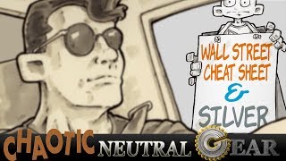 CNG083 Wall Street Cheat Sheet and Silver