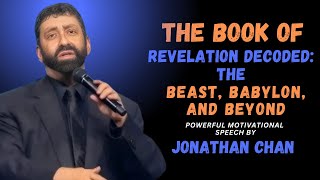 The Book of Revelation Decoded: Unveiling The Beast, Babylon & End Times Prophecy