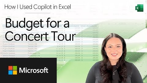 How I Used Copilot in Excel to Budget for a Concert Tour