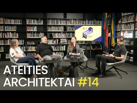 Ateities architektai #14: laikas – svarbiausia valiuta – vaizdo įrašo viršelis