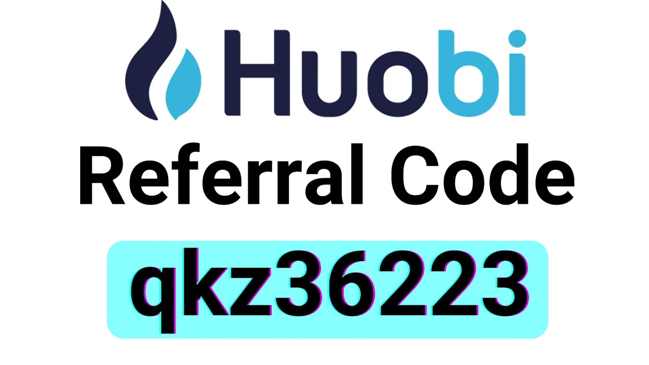 Huobi Global Referral Code： qkz36223 $300 Bonus & 20% Off Fees