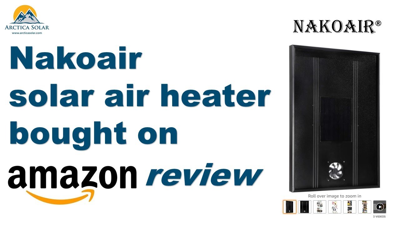 Nakoair Solar Air Heater Review - Bought on Amazon - YouTube