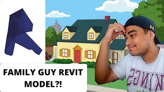 3D Modelling The Family Guy House?!?! | Revit