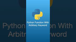 Python Funtion With Arbitrary Argument Keyword #python #coding #developer #techtips