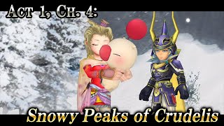Act 1, Ch. 4: Snowy Peaks of Crudelis – DISSIDIA FINAL FANTASY OPERA OMNIA