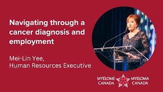 Mei Lin Yee - Navigating through a cancer diagnosis and employment