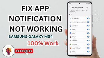 How to Fix App Notifications Not Working on Samsung Galaxy M04 – Step by Step Guide!