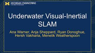 ROB 530 Team 8 - Underwater Visual-Inertial SLAM