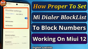 How to block Unwanted Numbers On Miui 12 With Mi Dialer