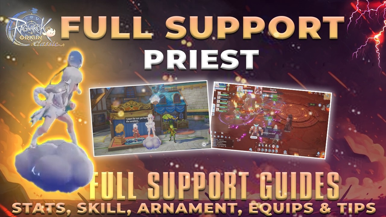 FULL SUPPORT BUILD PRIEST: Stats, Skills, Armament, Equips & Tips – Ragnarok Origin Classic