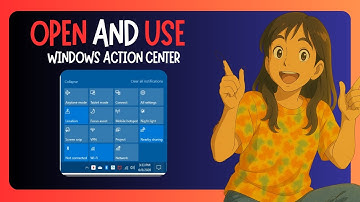How To Open And Use Windows 11 Action Center - GUIDE