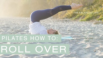 The Pilates Roll Over // Pilate Exercise Breakdowns