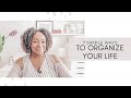 7 Simple Ways To Organize Your Life  TO GET THE MOST DONE | At Home With Quita