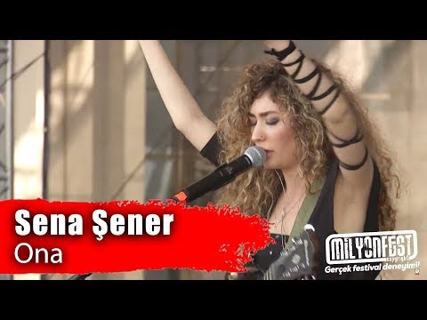 SENA ŞENER -  Ona (Samsun Gençlik Festivali 2019)