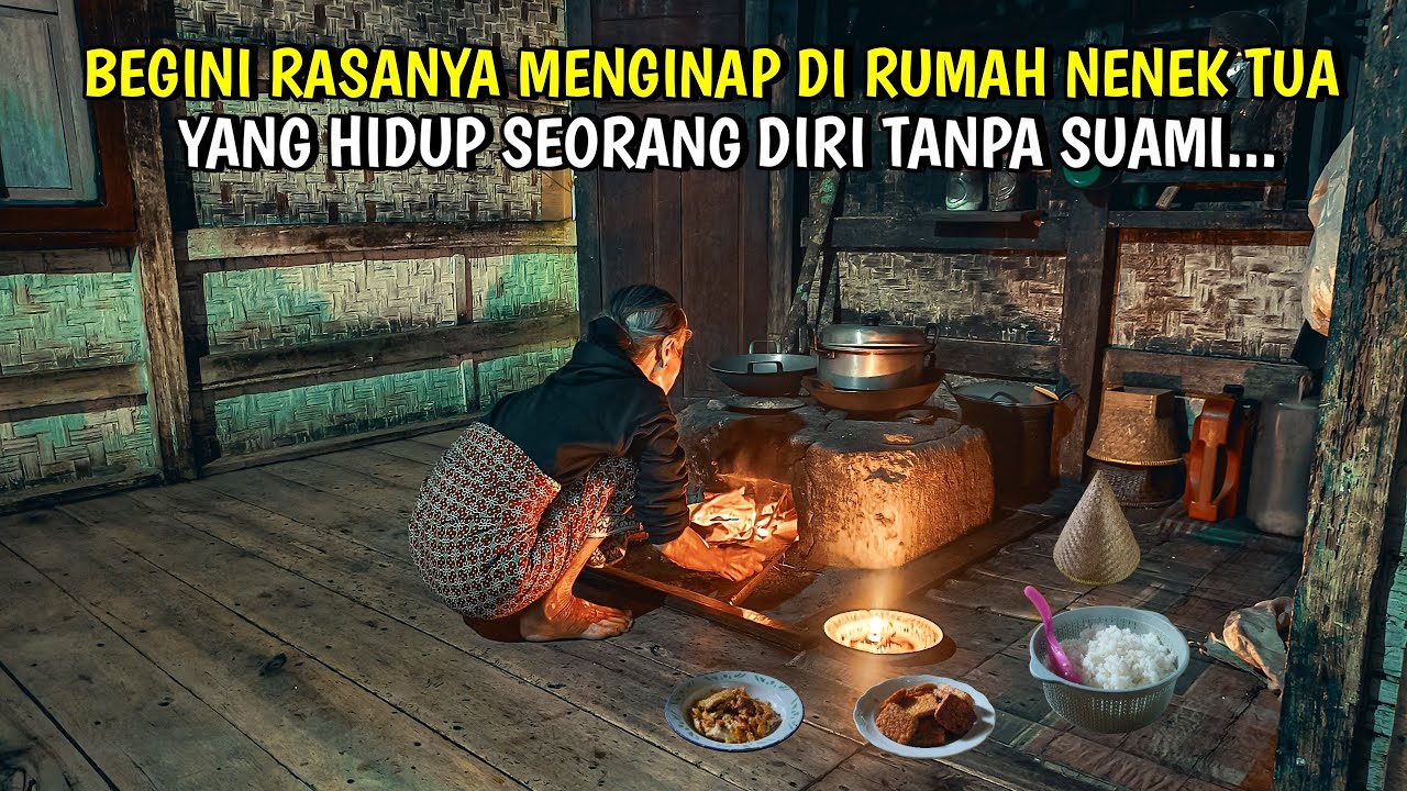 INI YANG AKAN DI RASAKAN MENGINAP DI RUMAH NENEK DI PEDESAAN JAWA BARAT 