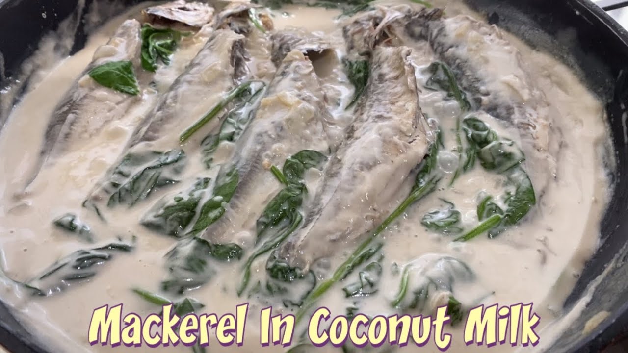 Mackerel Cooked In Coconut Milk YouTube