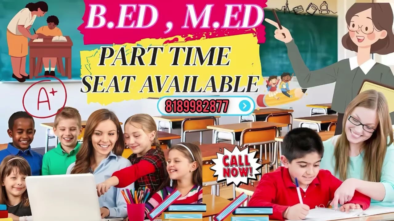 🎓🚨 Admissions Open – B.Ed & M.Ed (Part-Time) 🚨🎓