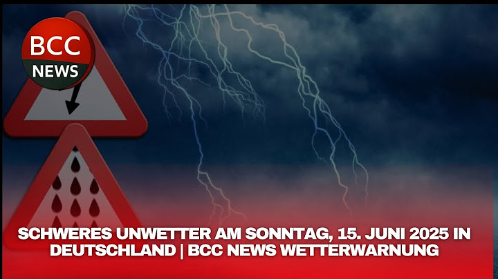 Schweres Unwetter am Sonntag, 15. Juni 2025 in Deutschland | BCC News Wetterwarnung