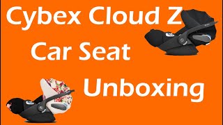 CYBEX Cloud Z i-Size Car Seat Unboxing & First Impressions