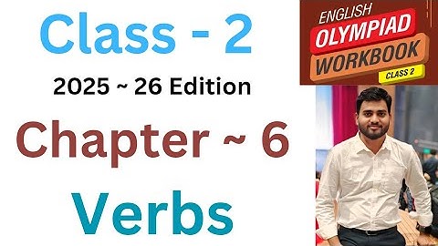 IEO International English Olympiad | Class - 2 | C- 6 | Verbs | By - Sudhir Sir