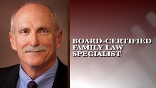 What it means to be a Board-Certified family law Specialist in Texas 