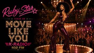 Ruby Star ⭐️ - Move Like You - 1979 Disco Soul