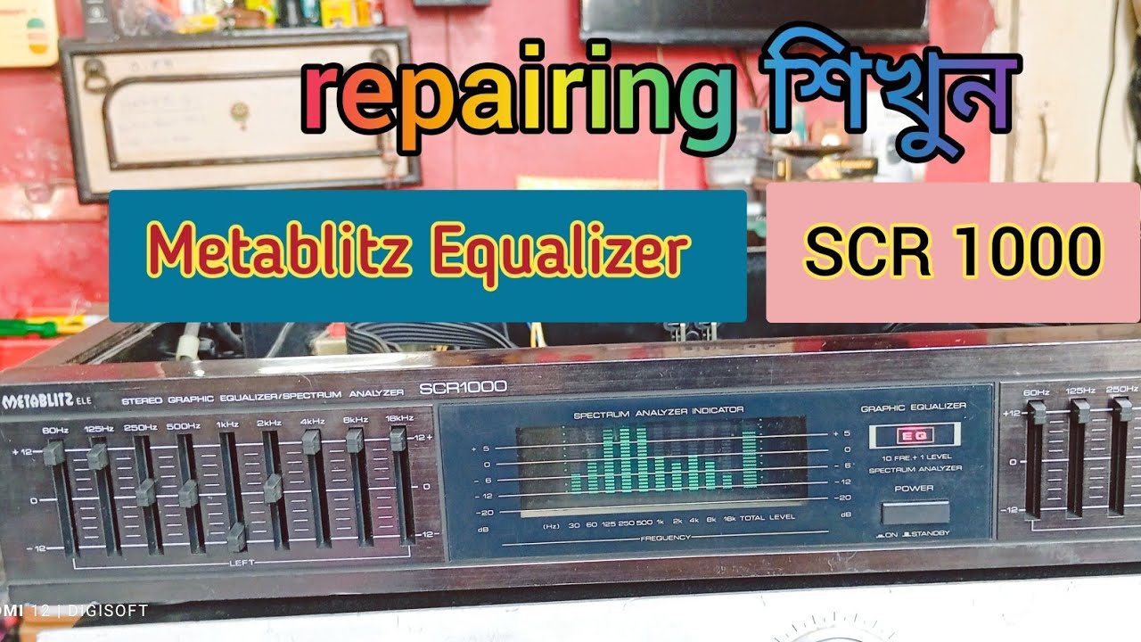 How to repair Metablitz Equalizer SCR 1000👍