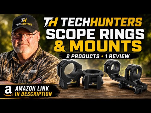 TECHHUNTERS Scope Rings & Cantilever Mount Review | Budget Optics Mounts Tested