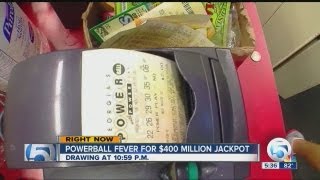 Powerball fever for $400 million jackpot