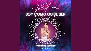 Soy como quise ser - Didi Hernandez