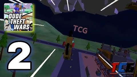 Dude Theft Wars - Gameplay Walkthrough (Part 2) [Android]