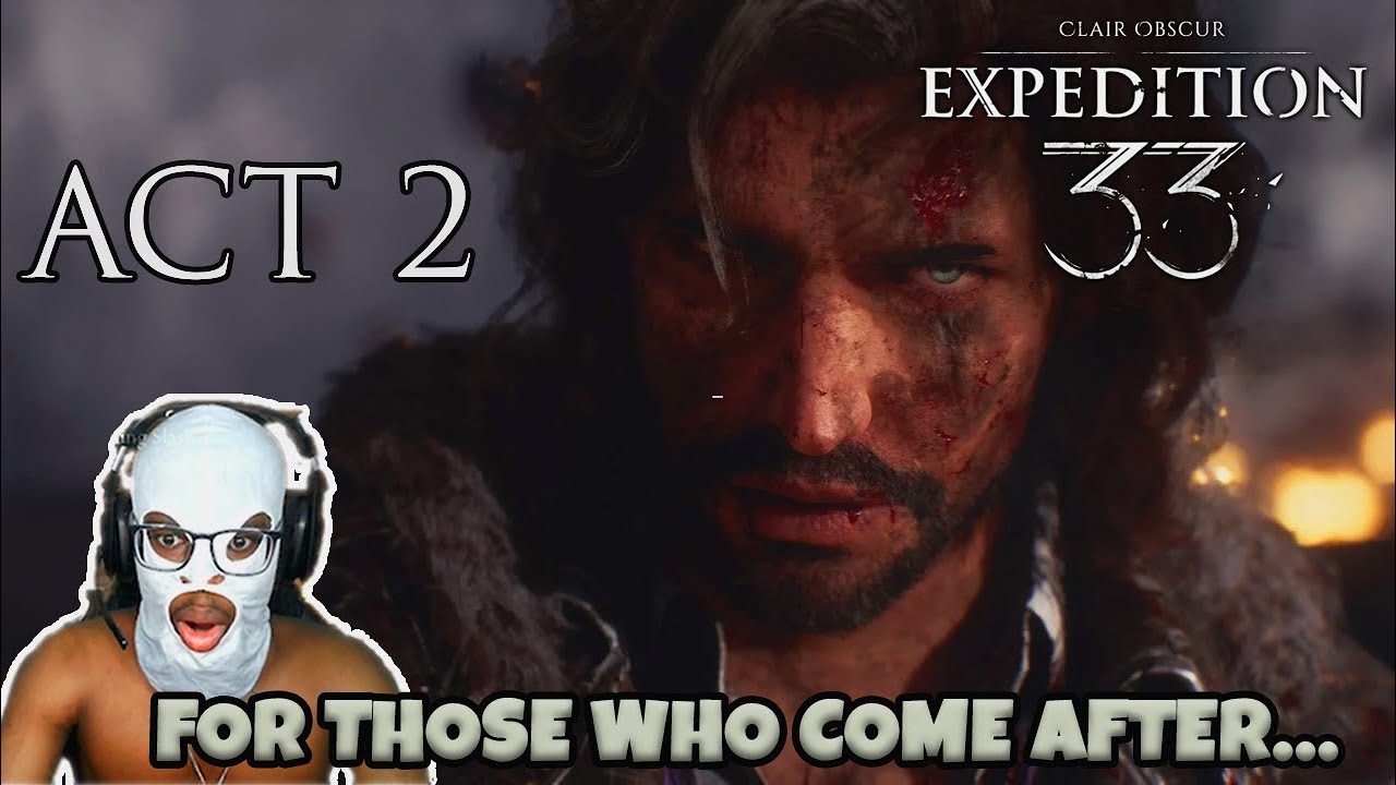 Beating the Finale of  Expedition 33 | ACT 2
