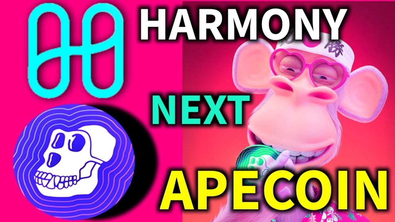 Apecoin and the Harmony one ecosystem explained 