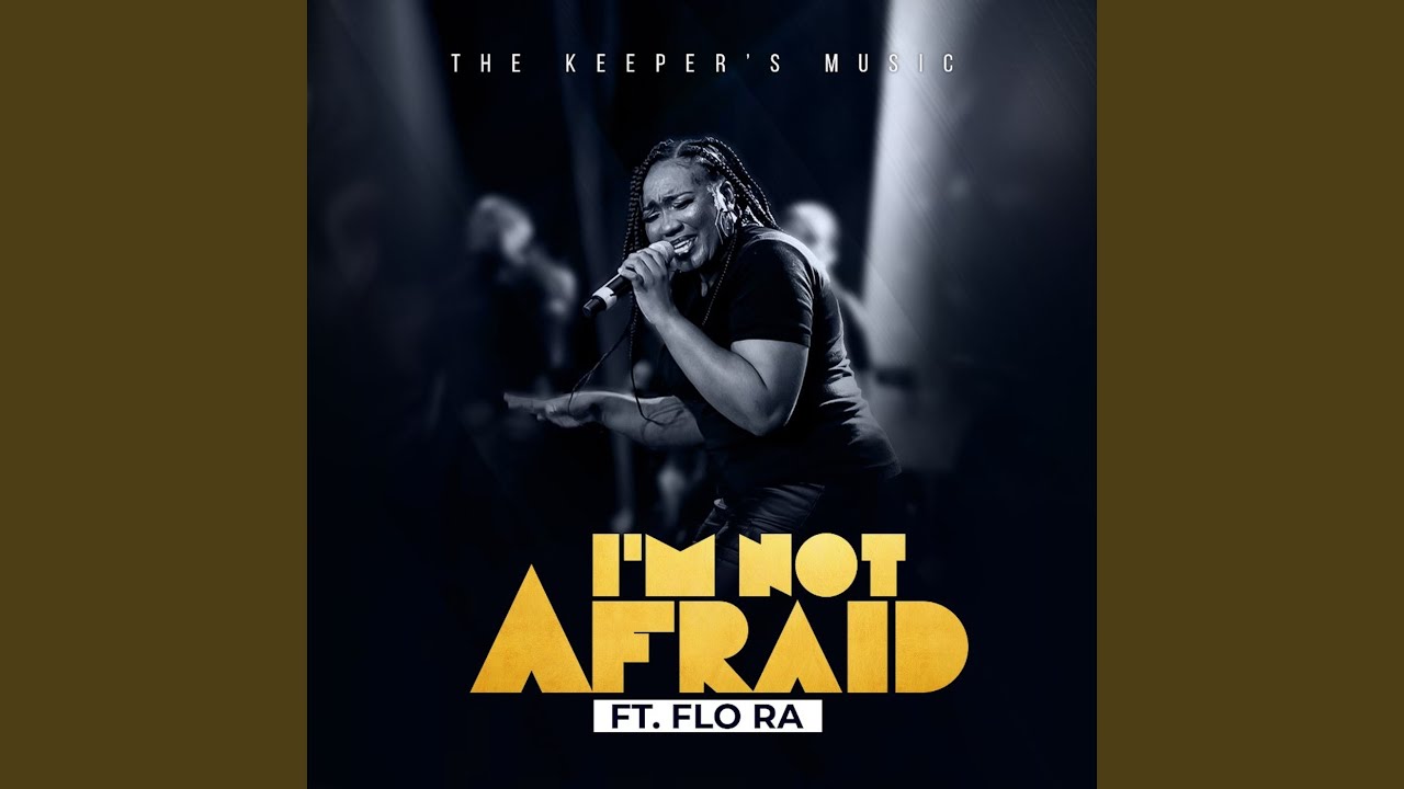 Im Not Afraid