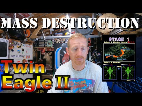 Complete Mayhem!! Twin Eagle 2...The Arcade!!!