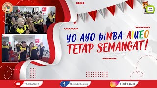 LAGU biMBA 'TETAP SEMANGAT'