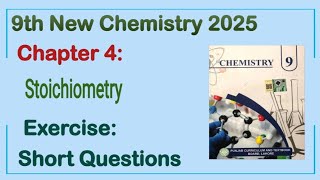 9th Class Chemistry New Book 2025 Chapter 4 || Exercise Solution || Punjab Board 9th new chemistry