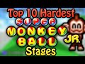 Top 10 Hardest Super Monkey Ball Jr. Stages