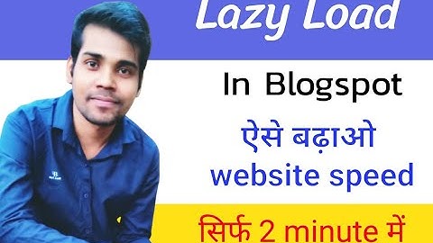 blogger blog me image lazy load enable kaise kare | lazy load in blogger blog