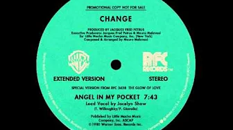 Change - Angel In My Pocket (extended version) Change - Angel In My Pocket (extended version)