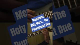 Megadeth - Holy Wars... The Punishment Due (Guitar Cover) @Megadeth #metal thrashaddict_805
