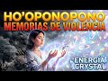Limpiando violencia en Mí | #Ho’oponopono para la Paz”