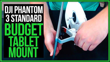 Phantom 3 Standard Tip #2 | $10 Budget Tablet Mount #Drone