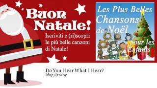 Bing Crosby - Do You Hear What I Hear?